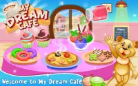 My Dream Cafe Restaurant Screen Shot 0