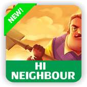 Hi for Walkthrough Neighbor Game 2020 New