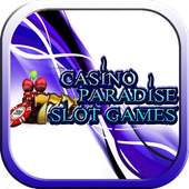 Casino Slot Games Paradise