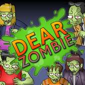 Dear Zombie (for Tablet)