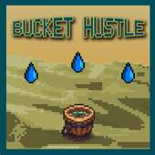 Bucket Hustle