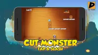 Cut Monster: Tap and Slash Screen Shot 2