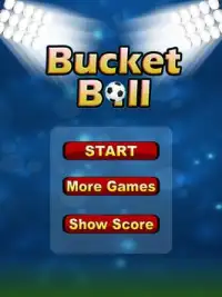 Bucket Ball Screen Shot 2