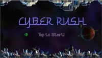 Cyber Rush Screen Shot 0
