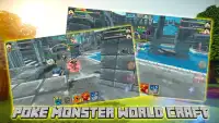 Poke Monster World Block Artisanat Screen Shot 5