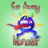 Go Away Monster 3000