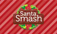 Santa Smash Screen Shot 0