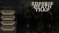 Zombie Death Trap Screen Shot 0