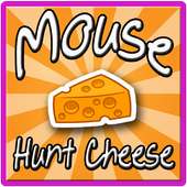 Mouse Hunt Cheese