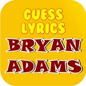 Guess Lyrics: Bryan Adams