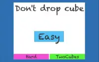 Don't dorp cube Screen Shot 1