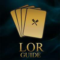 Guide of LoR | Legends of Runeterra Guide