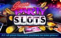 Slots Super Party Slots Screen Shot 8
