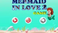 Mermaid in Love Games Screen Shot 0