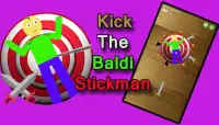 Kick The Stickman Baldi Screen Shot 0