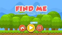 Find Me - Memory Game For Kids Screen Shot 0