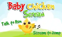 Baby Chicken Scream Screen Shot 0