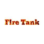 Fire Tank