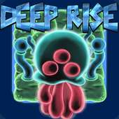 Deep Rise- Ultimate Adventure