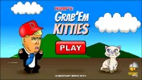 Trump: Grab'Em Kitties Screen Shot 0