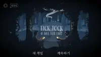 Tick Tock: A Tale for Two Screen Shot 0