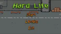 Hard Life Screen Shot 0