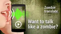 Zombie tłumacz Audio żart Screen Shot 0