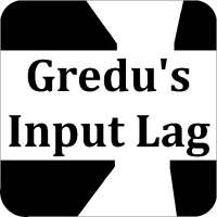 Gredu's Input Lag