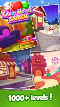 Candy House Smash-Match 3 Game Screen Shot 0