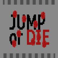 Jump or Die