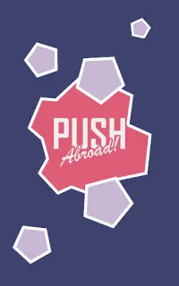 Push Abroad! Screen Shot 0