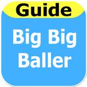 Guide big big baller