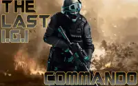 The Last I.G.I Commando Screen Shot 6