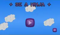 Be a Ninja Screen Shot 2