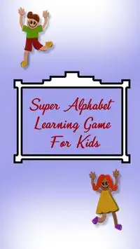 Super Alphabet Learning Game For Kids Screen Shot 1