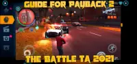 Guide For Payback 2 The Battle Ta 2021 Screen Shot 1