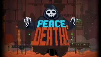 Peace, Death! Screen Shot 0