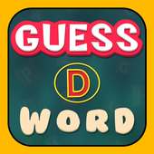 Guess D Word