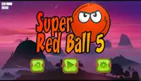Super Red Ball 5 Screen Shot 0