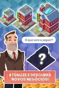 ​Idle​ ​City​ ​Manager - Construa seu Império! Screen Shot 2