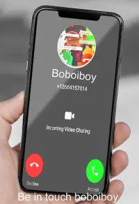 Prank call Boboi boy™ Video and Chat Screen Shot 1
