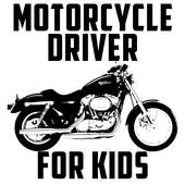 Motorcycle driver for kids.
