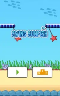 Swing ! Sunfish ! Screen Shot 0