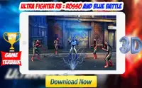 Ultrafighter : Rosso And Blue Ultimate Battle Screen Shot 3