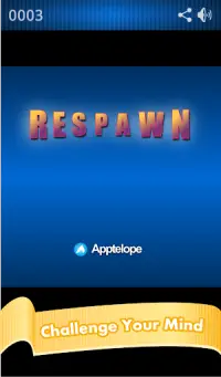 Respawn Screen Shot 1