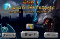 Evo1 A Clan Werewolf Screen Shot 0