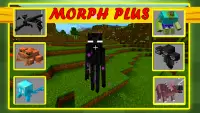 Morph Mod for Minecraft PE Screen Shot 1