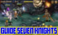 Guide Seven Knights Screen Shot 1