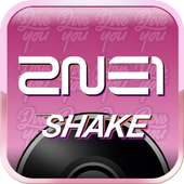 2NE1 SHAKE