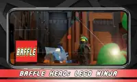 Baffle Hero; LEGO Ninja Grounding Screen Shot 0